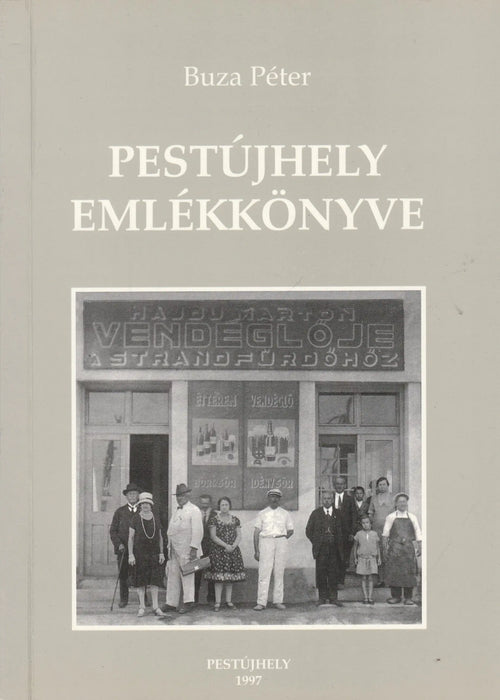 Pestújhely emlékkönyve - Oskola Antikvárium