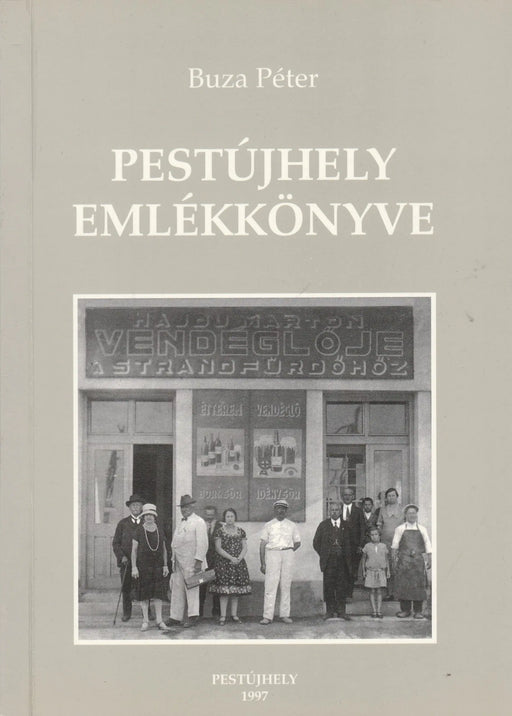 Pestújhely emlékkönyve - Oskola Antikvárium
