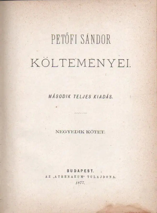 Petőfi Sándor költeményei IV. - Oskola Antikvárium