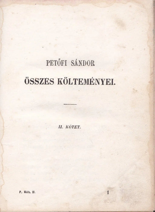Petőfi Sándor összes költeményei II. - Oskola Antikvárium
