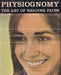 Physiognomy the Art of Reading Faces - Oskola Antikvárium