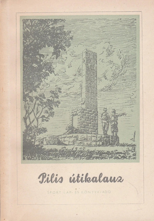 Pilis útikalauz - Oskola Antikvárium