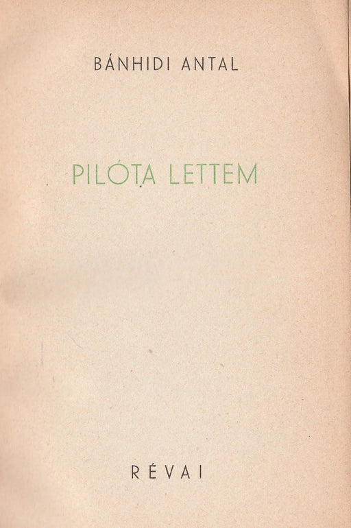 Pilóta lettem - Oskola Antikvárium
