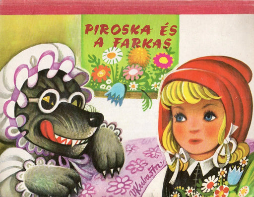 Piroska és a farkas - Kubasta 3D - Oskola Antikvárium