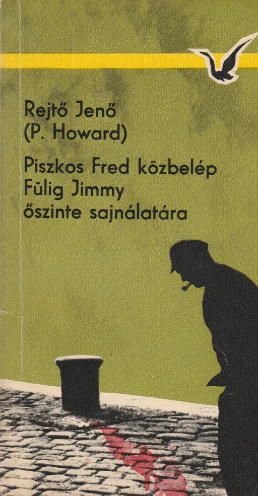 Piszkos Fred közbelép - Oskola Antikvárium