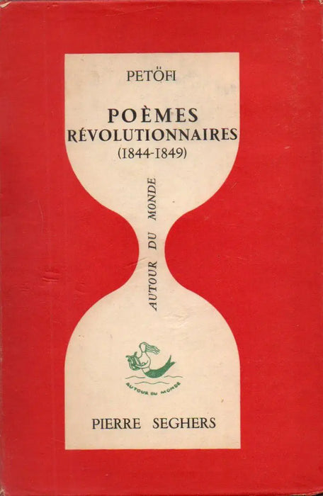 Poémes révolutionnaires (1844 - 1849) - Oskola Antikvárium