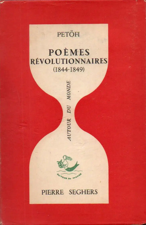 Poémes révolutionnaires (1844 - 1849) - Oskola Antikvárium