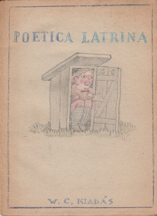 Poetica latrina - Oskola Antikvárium