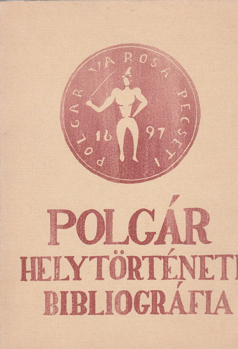 Polgár helytörténeti bibliográfia - Oskola Antikvárium