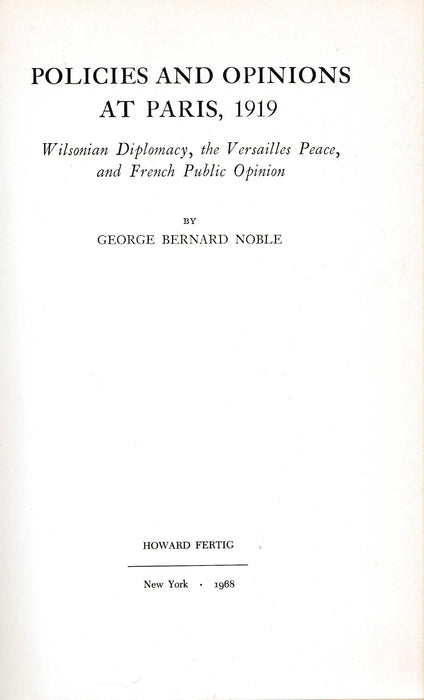 Polices and Opinions at Paris, 1919 - Oskola Antikvárium