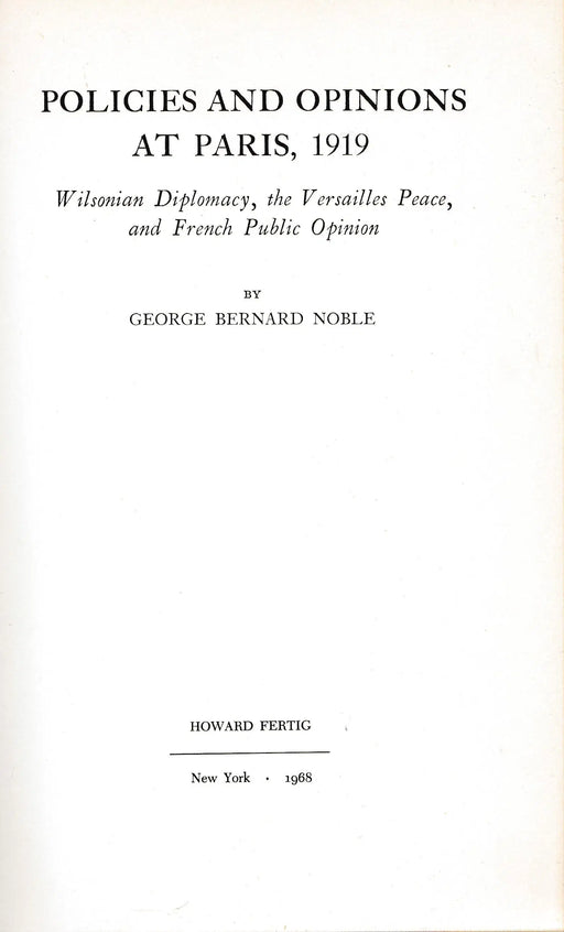 Polices and Opinions at Paris, 1919 - Oskola Antikvárium