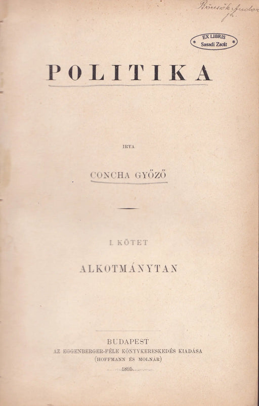 Politika I. - Alkotmánytan - Oskola Antikvárium