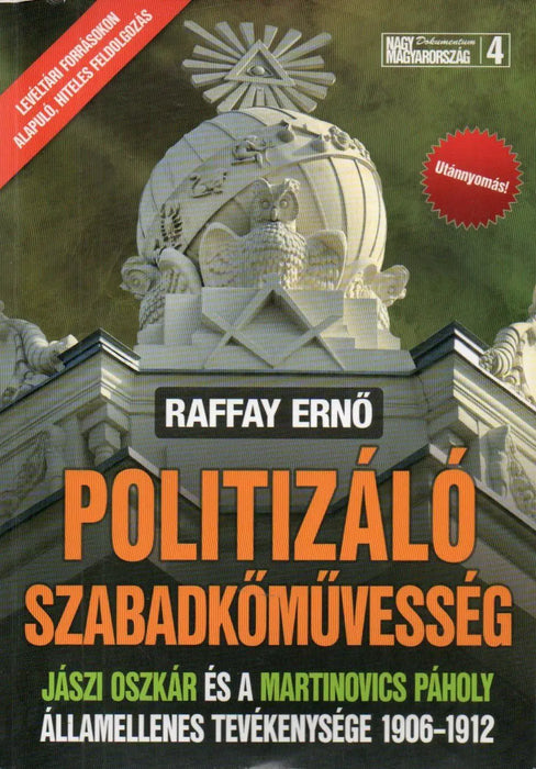 Politizáló szabadkőművesség - Oskola Antikvárium