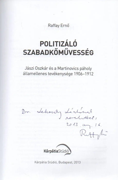 Politizáló szabadkőművesség - Oskola Antikvárium