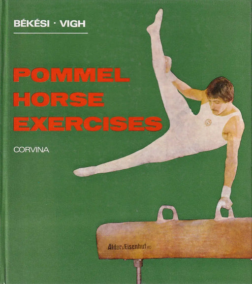 Pommel Horse Exercises - Oskola Antikvárium