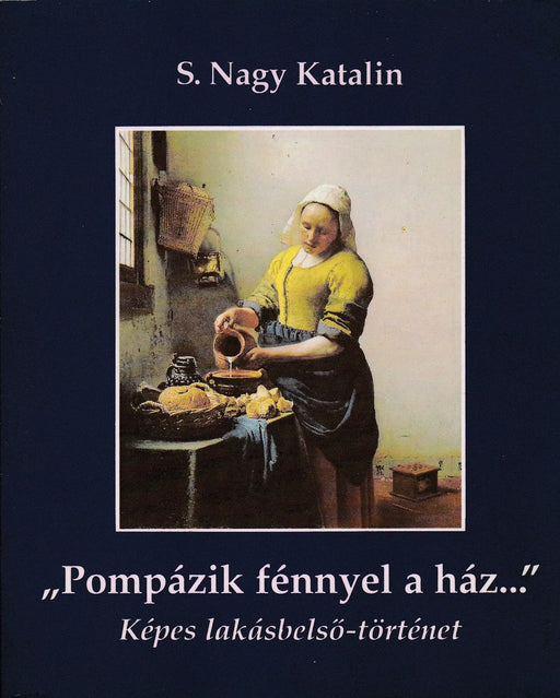 "Pompázik fénnyel a ház..." - Oskola Antikvárium