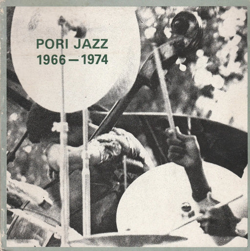 Pori Jazz 1966 - 1974 - Oskola Antikvárium