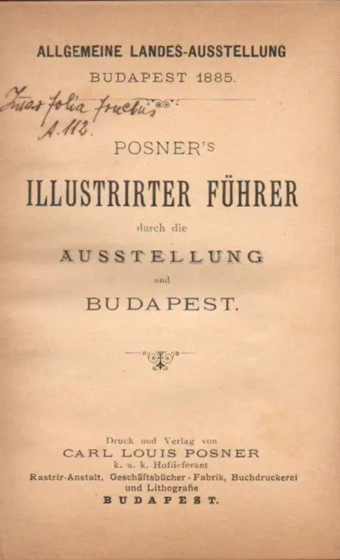 Posner's illustrirter Führer durch die Austellung und Budapest - Oskola Antikvárium