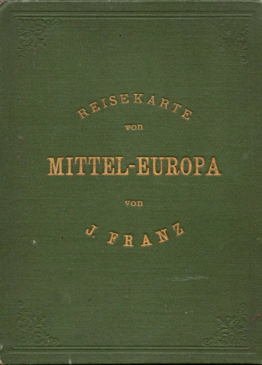 Post - und Eisenbahn - Reisekarte von Mittel - Europa - Oskola Antikvárium