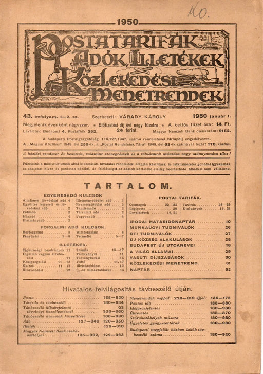 Postatarifák, adók, illetékek, közlekedési menetrendek - 1950 - 43. évfolyam 1 - 2. szám - Oskola Antikvárium