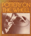 Pottery on the Wheel - Oskola Antikvárium