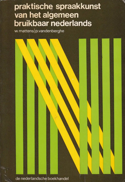 Praktische Spraakkunst van het Algemeen Bruikbaar Nederlands - Oskola Antikvárium