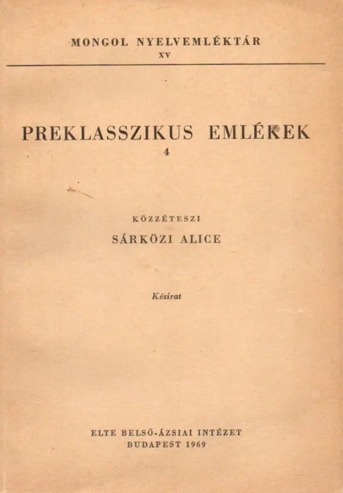 Preklasszikus emlékek 4. - Oskola Antikvárium