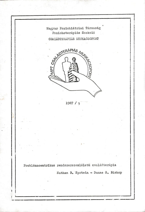 Problémacentrikus rendszerszemléletű családterápia - Oskola Antikvárium