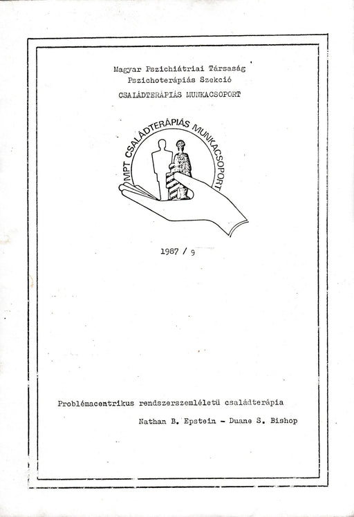 Problémacentrikus rendszerszemléletű családterápia - Oskola Antikvárium