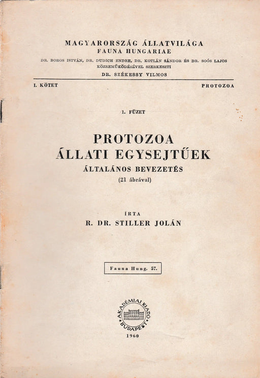 Protozoa állati egysejtűek - Oskola Antikvárium