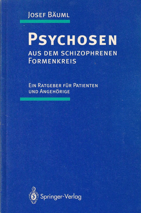Psychosen aus dem schizophrenen Formenkreis - Oskola Antikvárium