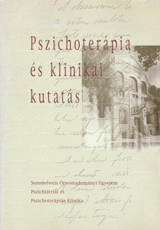 Pszhichoterápia és klinikai kutatás - Oskola Antikvárium