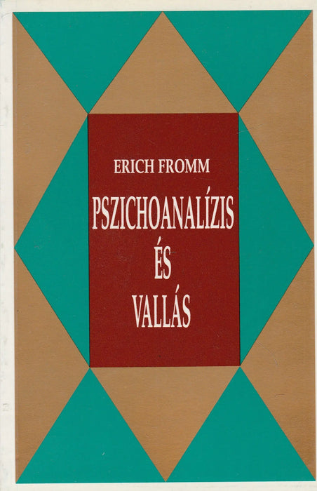Pszichoanalízis és vallás - Oskola Antikvárium