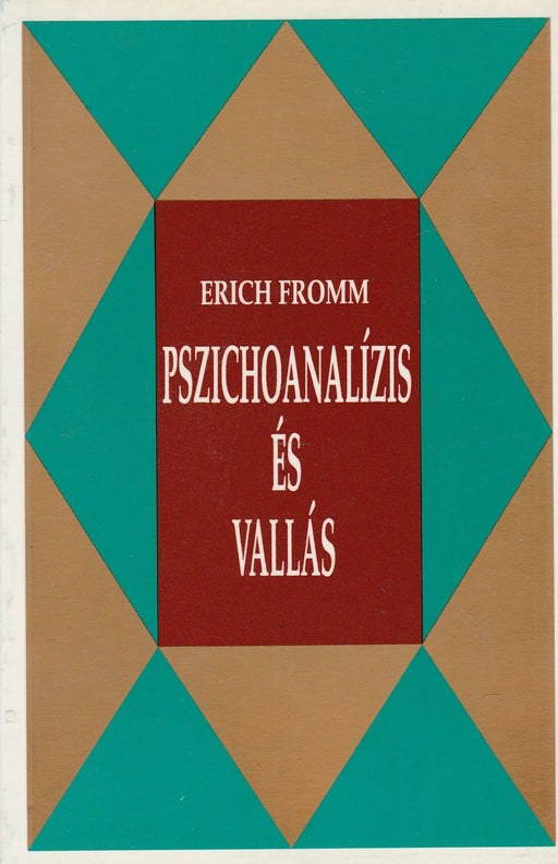 Pszichoanalízis és vallás - Oskola Antikvárium
