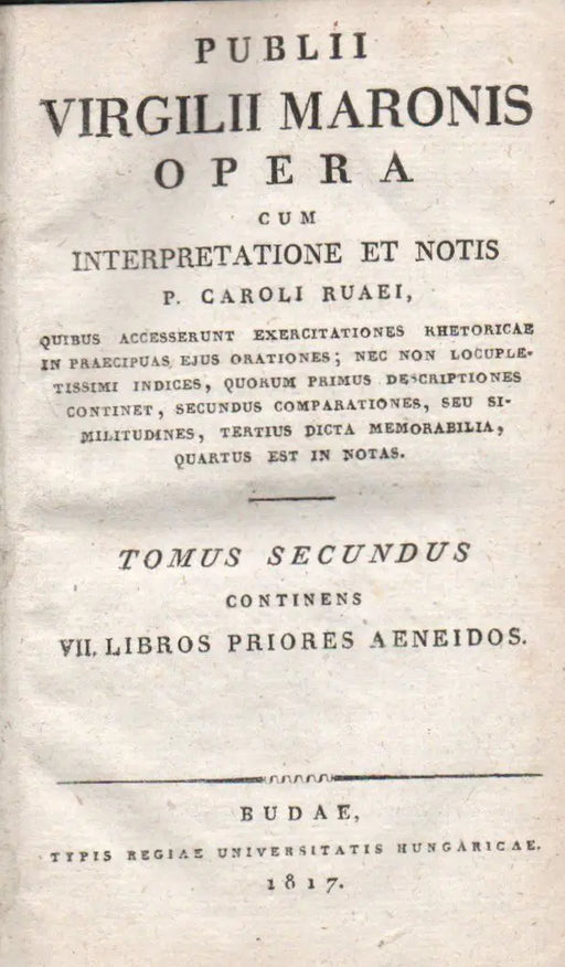 Publii Virgilii Maronis Opera cum interpretatione et notis P. Caroli Ruaei II. - Oskola Antikvárium