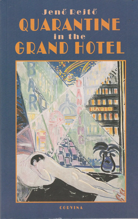 Quarantine in the Grand Hotel - Oskola Antikvárium