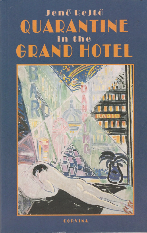 Quarantine in the Grand Hotel - Oskola Antikvárium