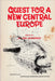 Quest fo a New Central Europe - Oskola Antikvárium