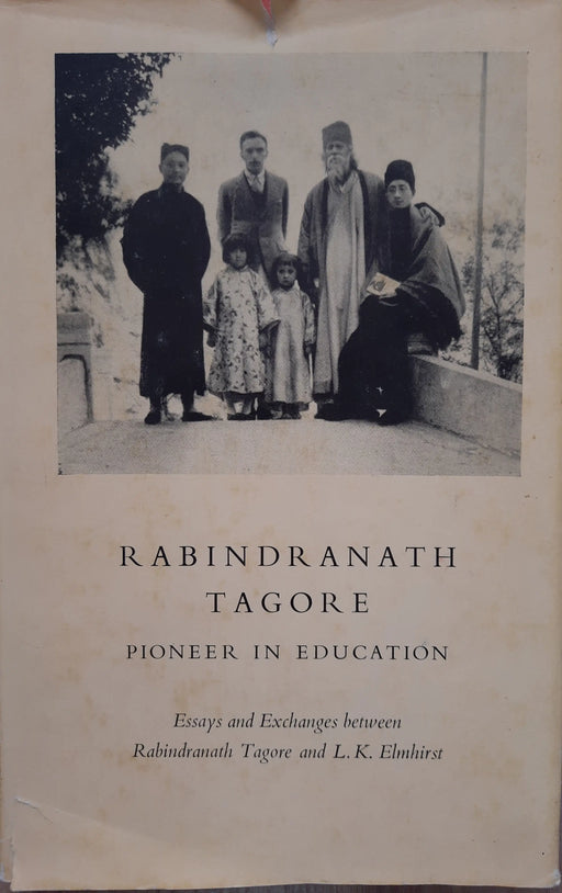Rabindranath Tagore - Pioneer in Education - Oskola Antikvárium