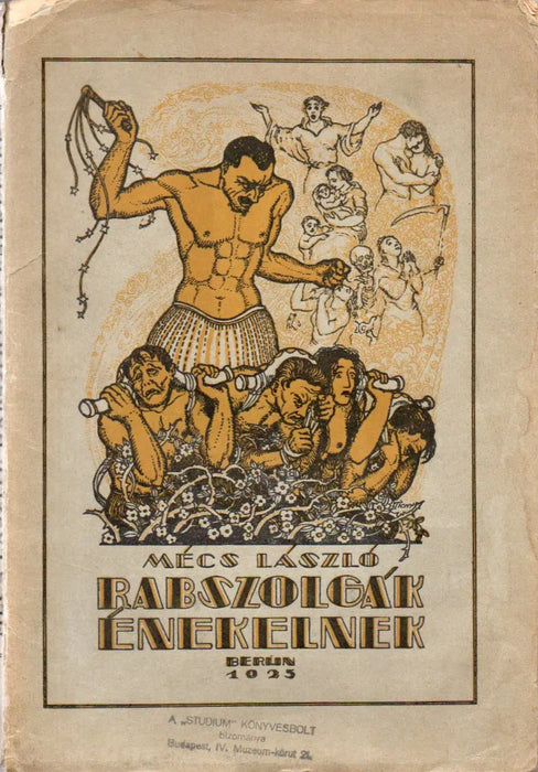 Rabszolgák énekelnek - Oskola Antikvárium