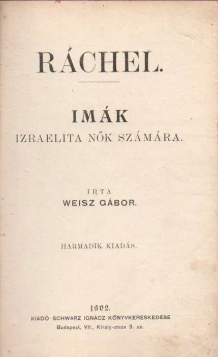 Ráchel - Imák izraelita nők számára - Oskola Antikvárium