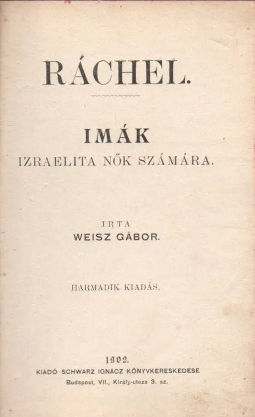 Ráchel - Imák izraelita nők számára - Oskola Antikvárium