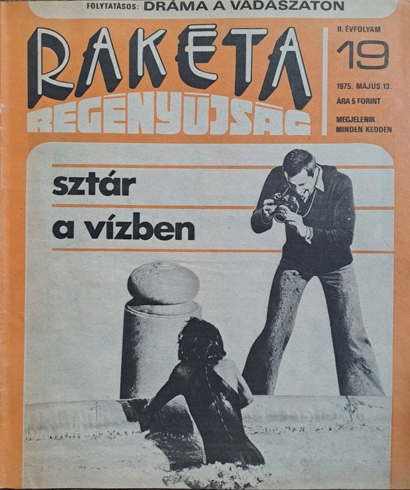 Rakéta Regényújság II. évfolyam 1975/I - III. - Oskola Antikvárium