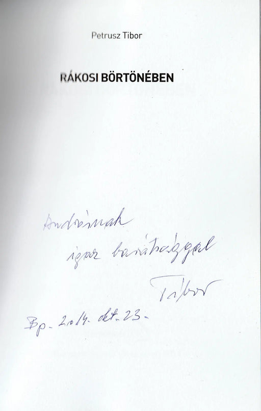 Rákosi börtönében - Oskola Antikvárium