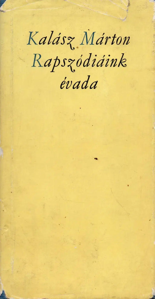 Rapszódiáink évada - Oskola Antikvárium