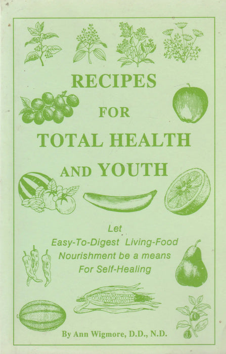 Recipes for Total Health and Youth - Oskola Antikvárium