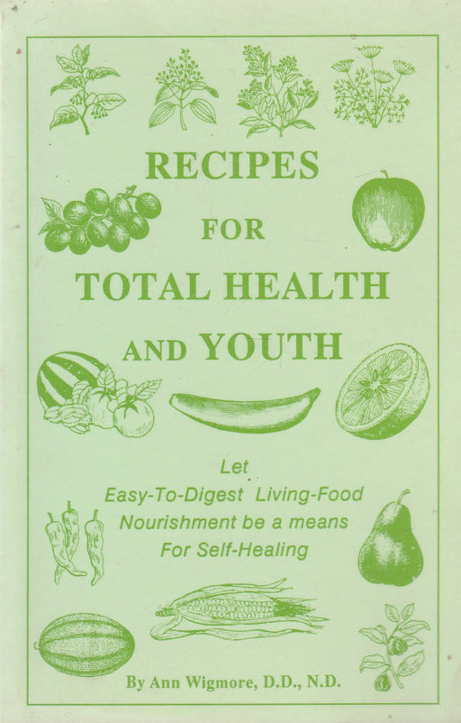 Recipes for Total Health and Youth - Oskola Antikvárium