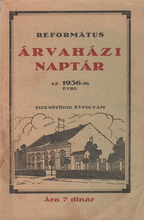 Református árvaházi naptár az 1936 - ik évre - Oskola Antikvárium