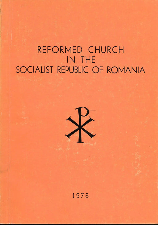 Reformed Church in the Socialist Republic of Romania - Oskola Antikvárium