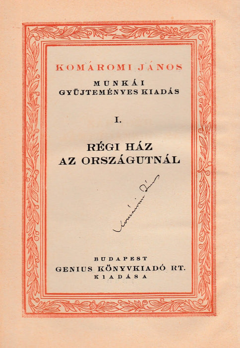 Régi ház az országútnál - Oskola Antikvárium